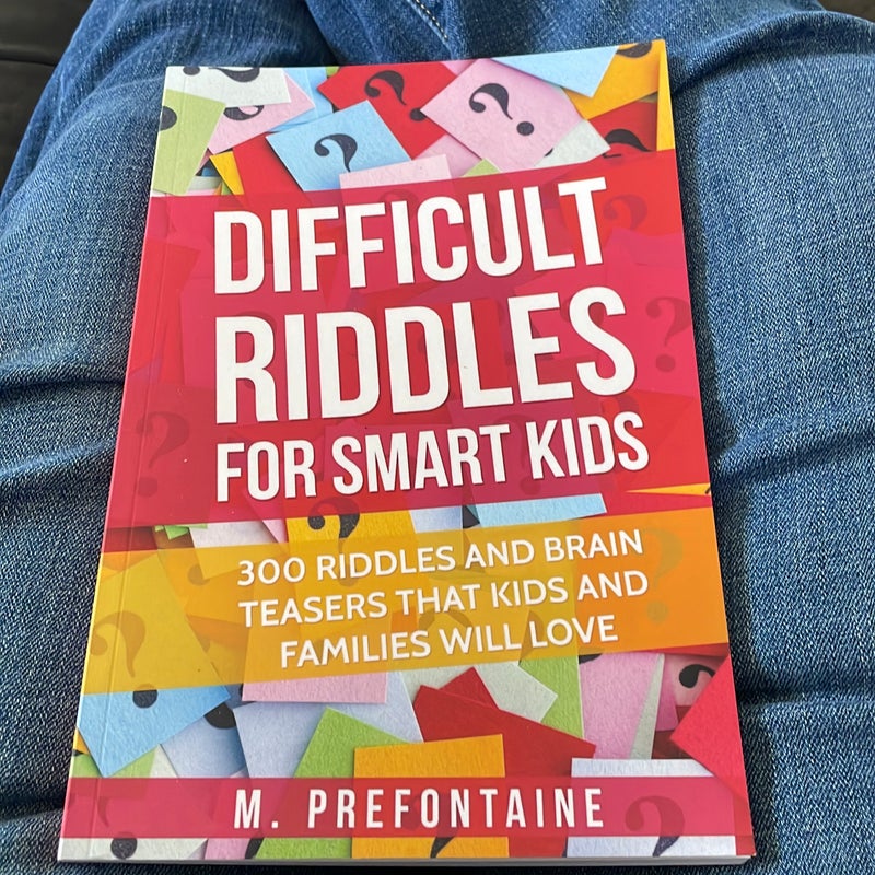 Difficult Riddles For Smart Kids