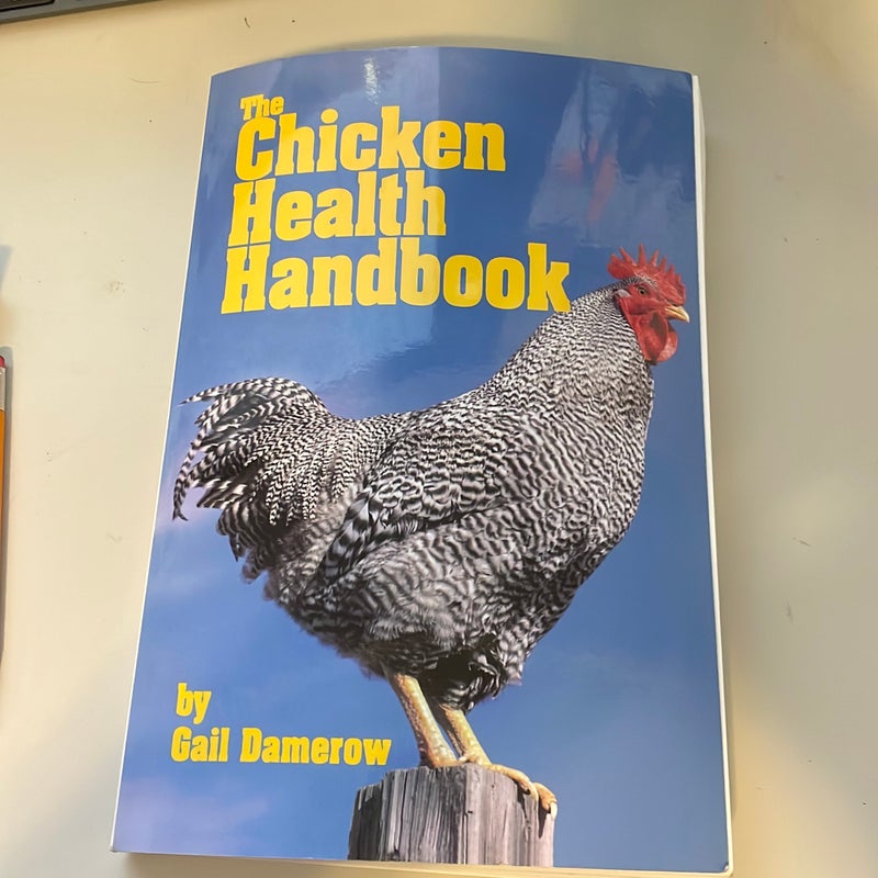 The Chicken Health Handbook