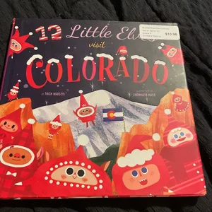 12 Little Elves Visit Colorado