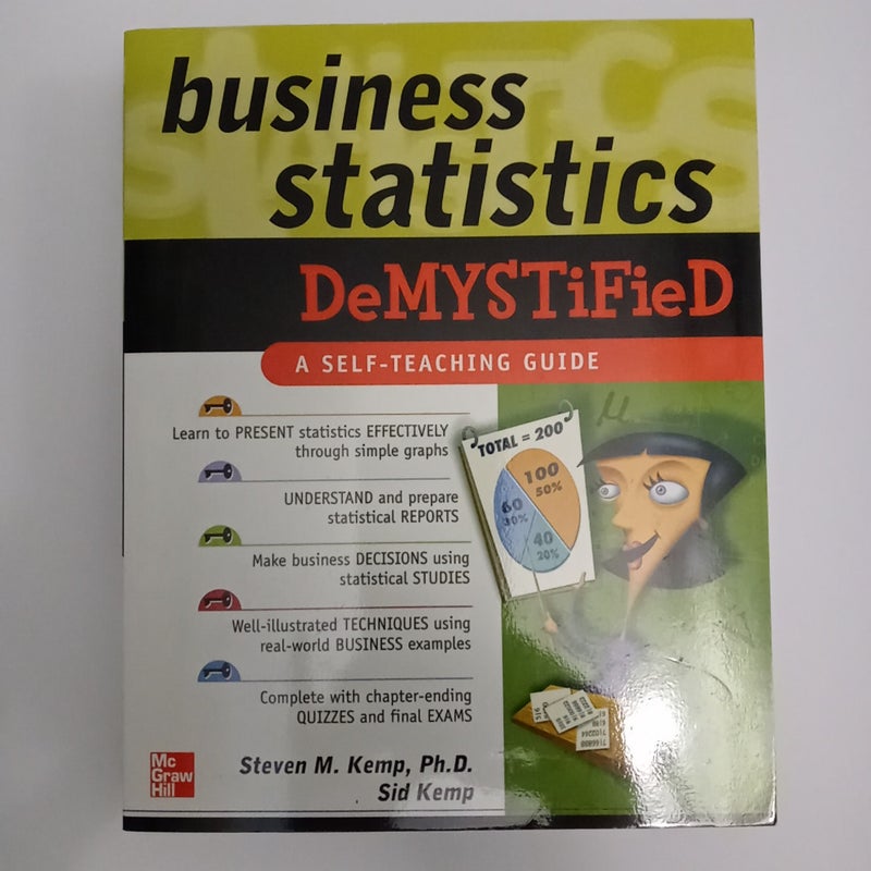 Business Statistics Demystified