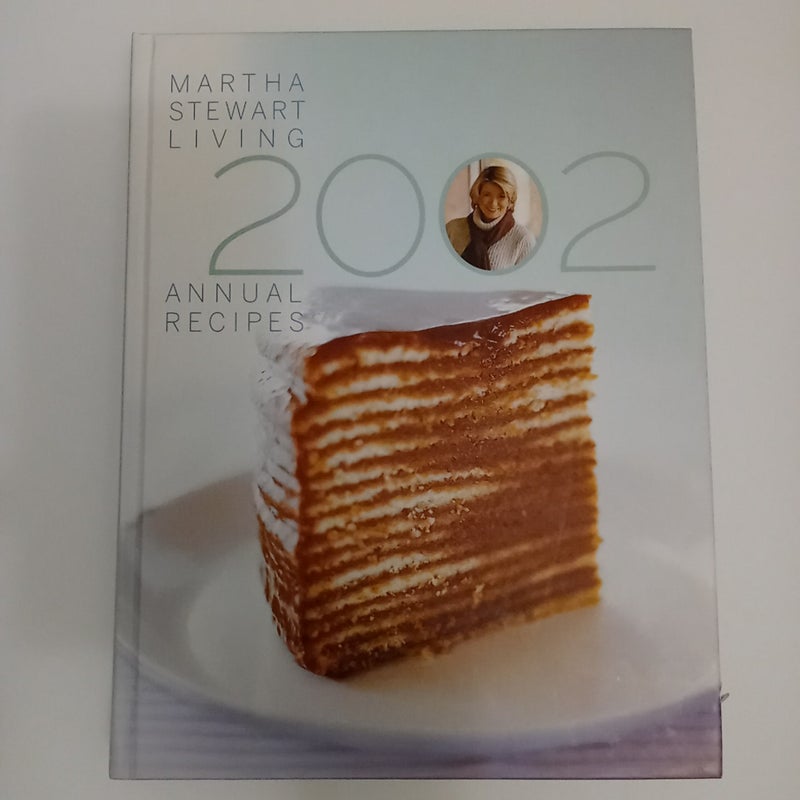 Martha Stewart Living 2002 Annual Recipes