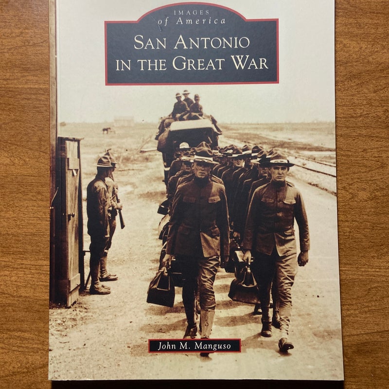 San Antonio in the Great War