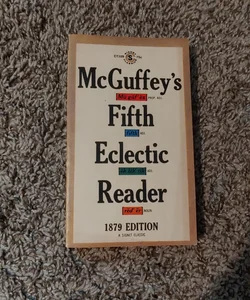 McGuffeys 5th Eclectic Reader
