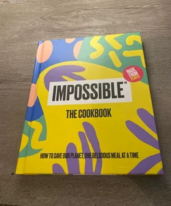 Impossible(tm) the Cookbook