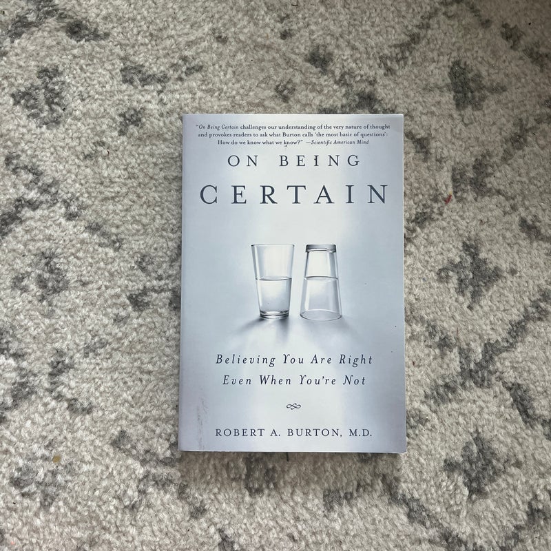 On Being Certain