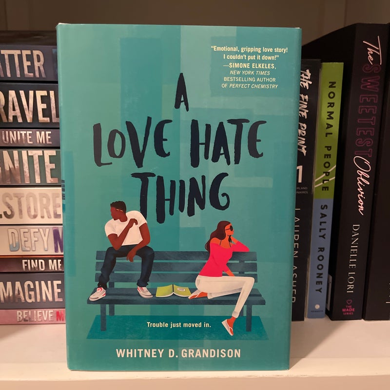 A Love Hate Thing