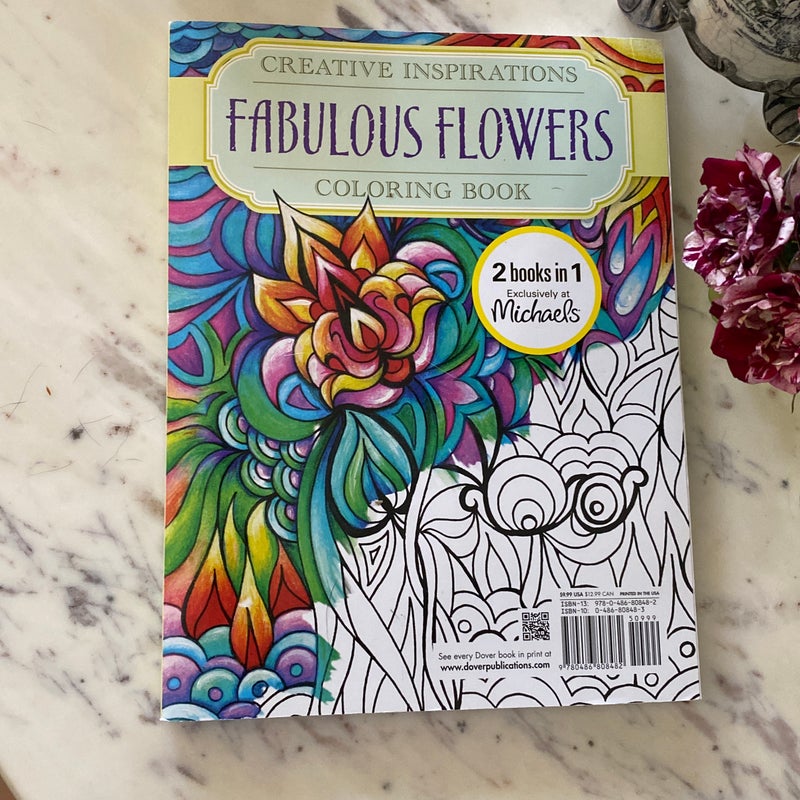 MIchaels X Creative Inspirations Fabulolus Flowers Coloring Book
