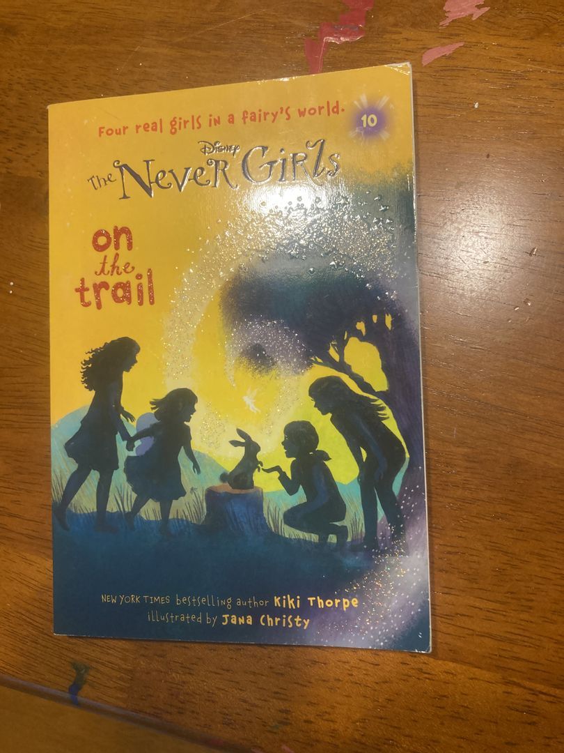 Never Girls #10: on the Trail (Disney: the Never Girls)