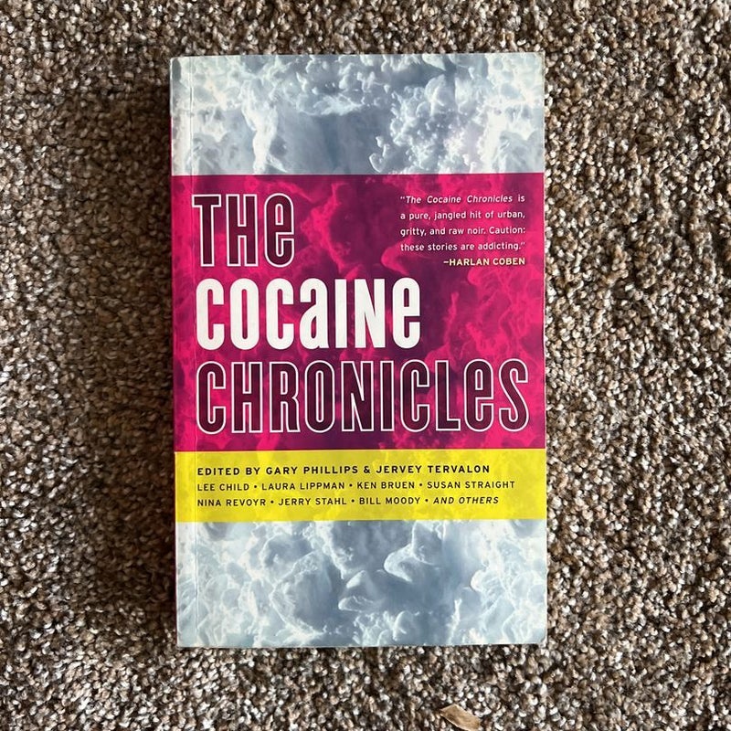 The Cocaine Chronicles