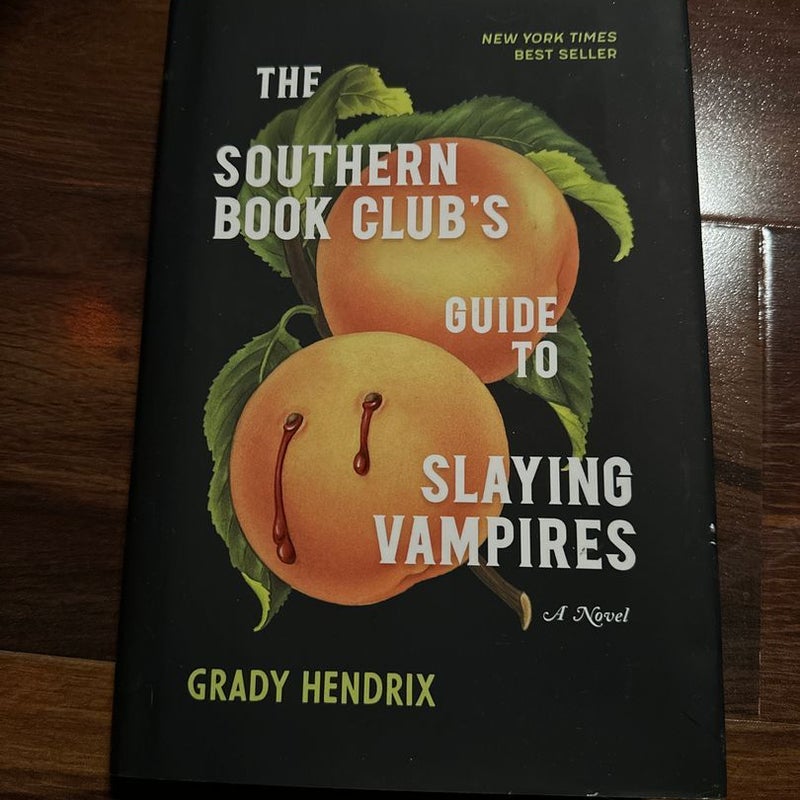 The Southern Book Club's Guide to Slaying Vampires