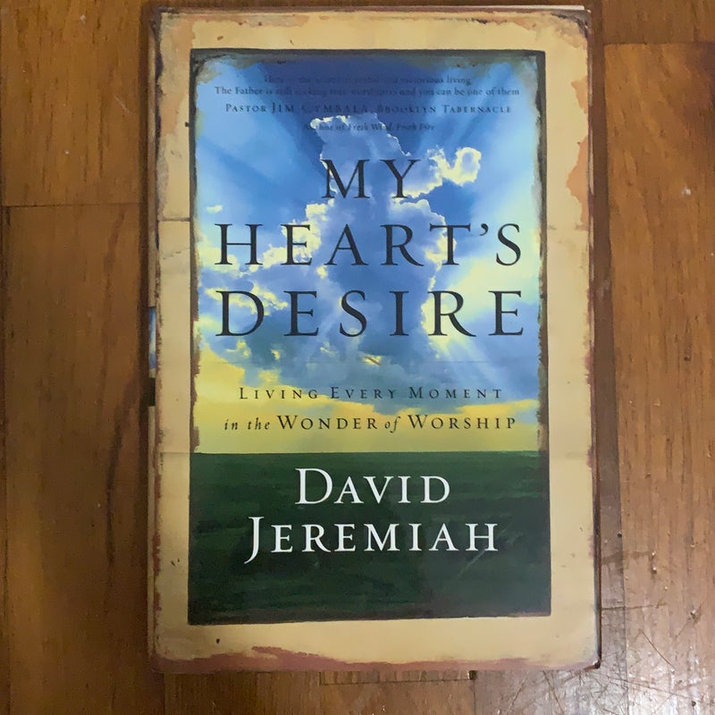 My heart's desire