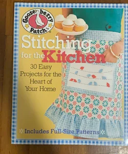 Gooseberry Patch® Stitching for the Kitchen