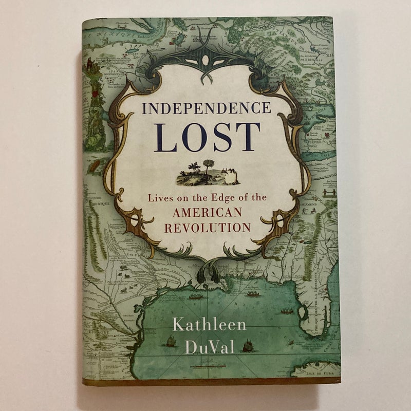 Independence Lost