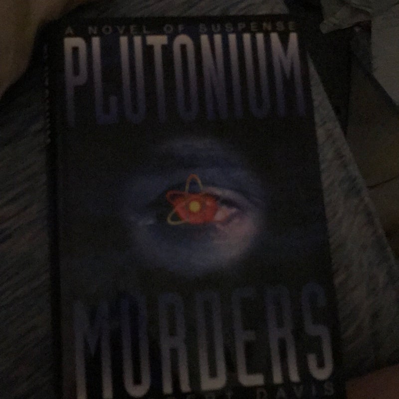 The Plutonium Murders