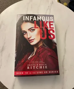 Infamous Like Us (SIGNED WITH CHARACTER NOTES)