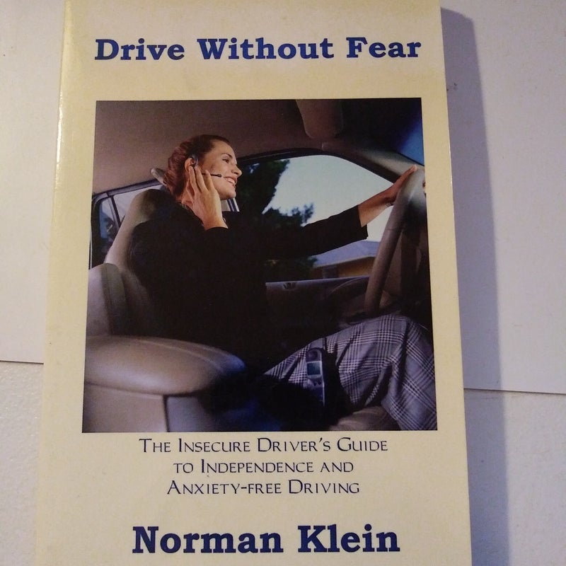 Drive Without Fear