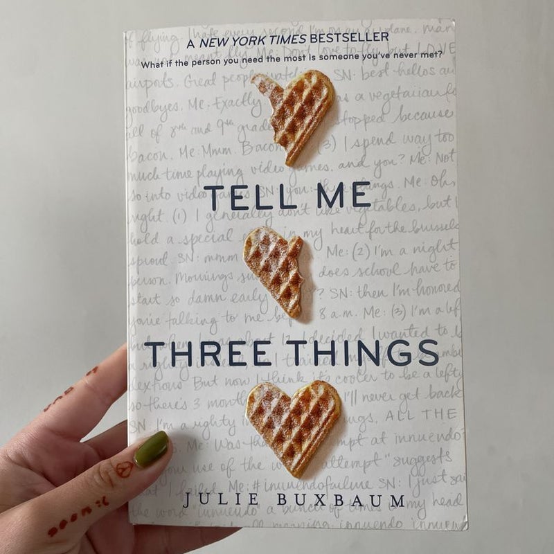 Tell Me Three Things