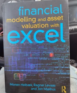 Financial Modelling and Asset Valuation with Excel