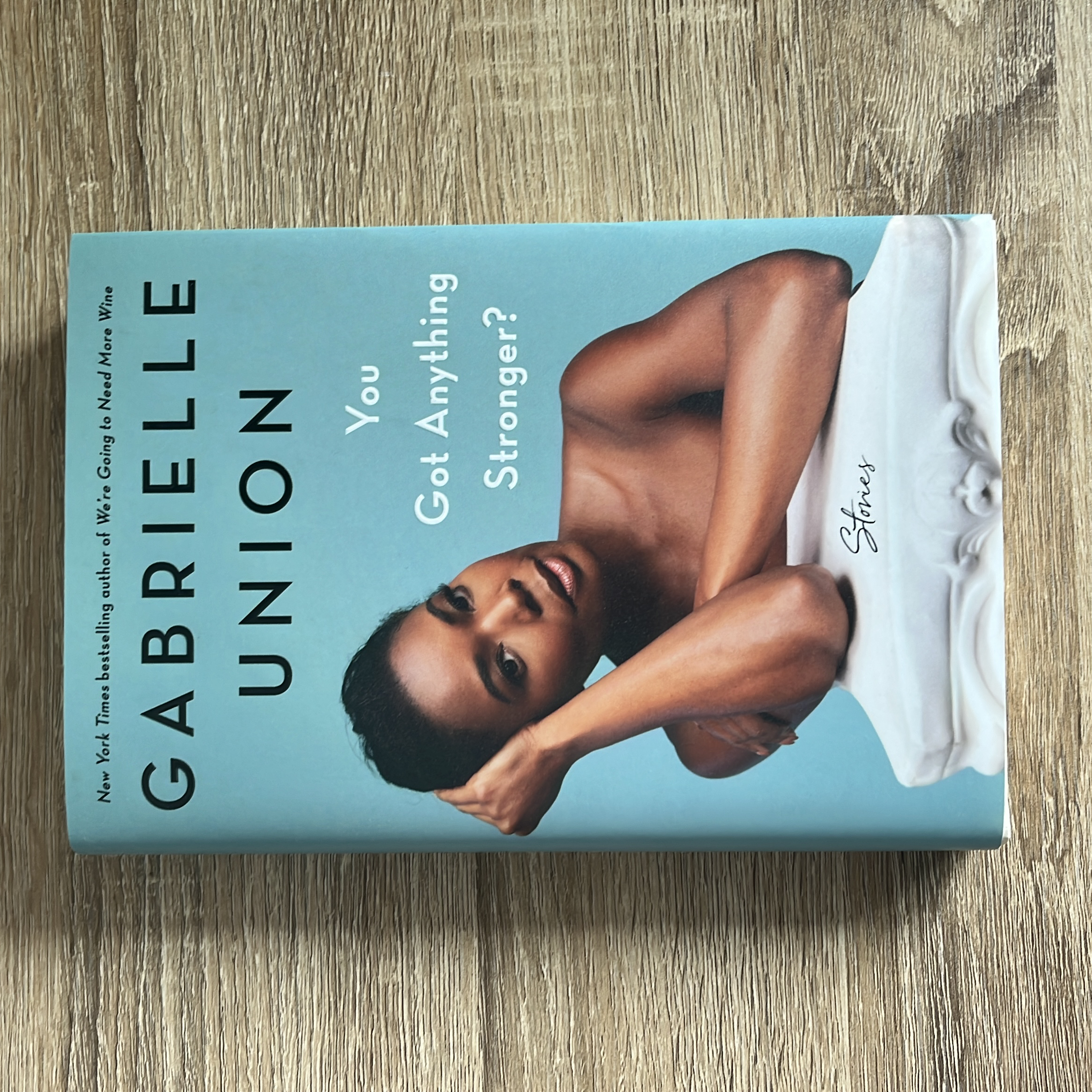 You Got Anything Stronger?