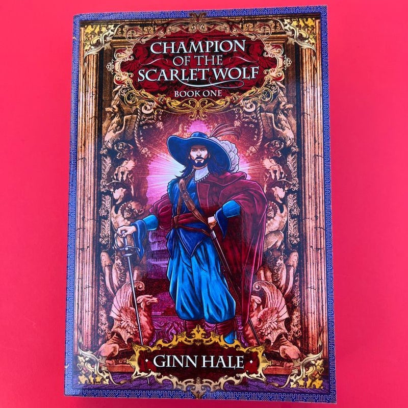 Champion of the Scarlet Wolf Book One