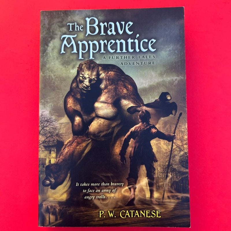 The Brave Apprentice