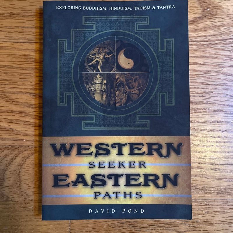 Western Seeker, Eastern Paths