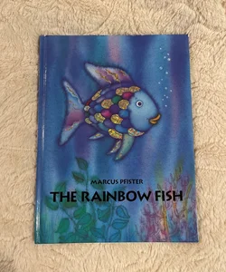 The Rainbow Fish by Marcus Pfister, Hardcover