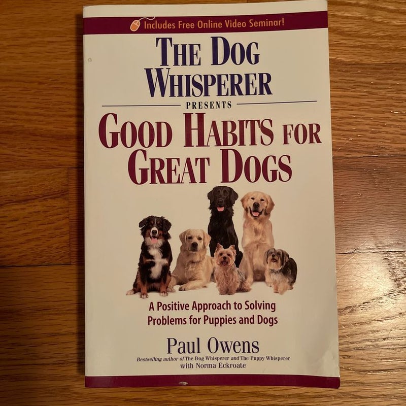 The Dog Whisperer Presents - Good Habits for Great Dogs