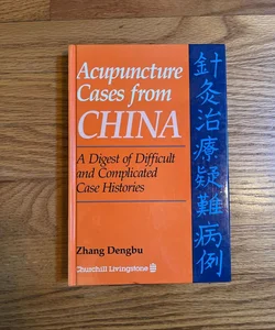 Acupuncture Cases from China