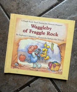 Waggleby of Fraggle Rock