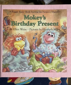 Mokey's Birthday Present