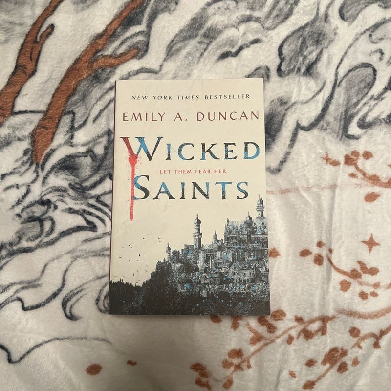 Wicked Saints (Book 1)