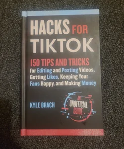 Hacks for TikTok