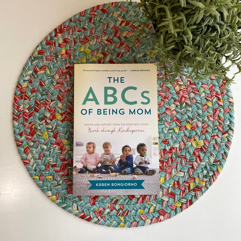 The ABCs of Being Mom