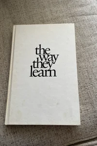 The Way They Learn