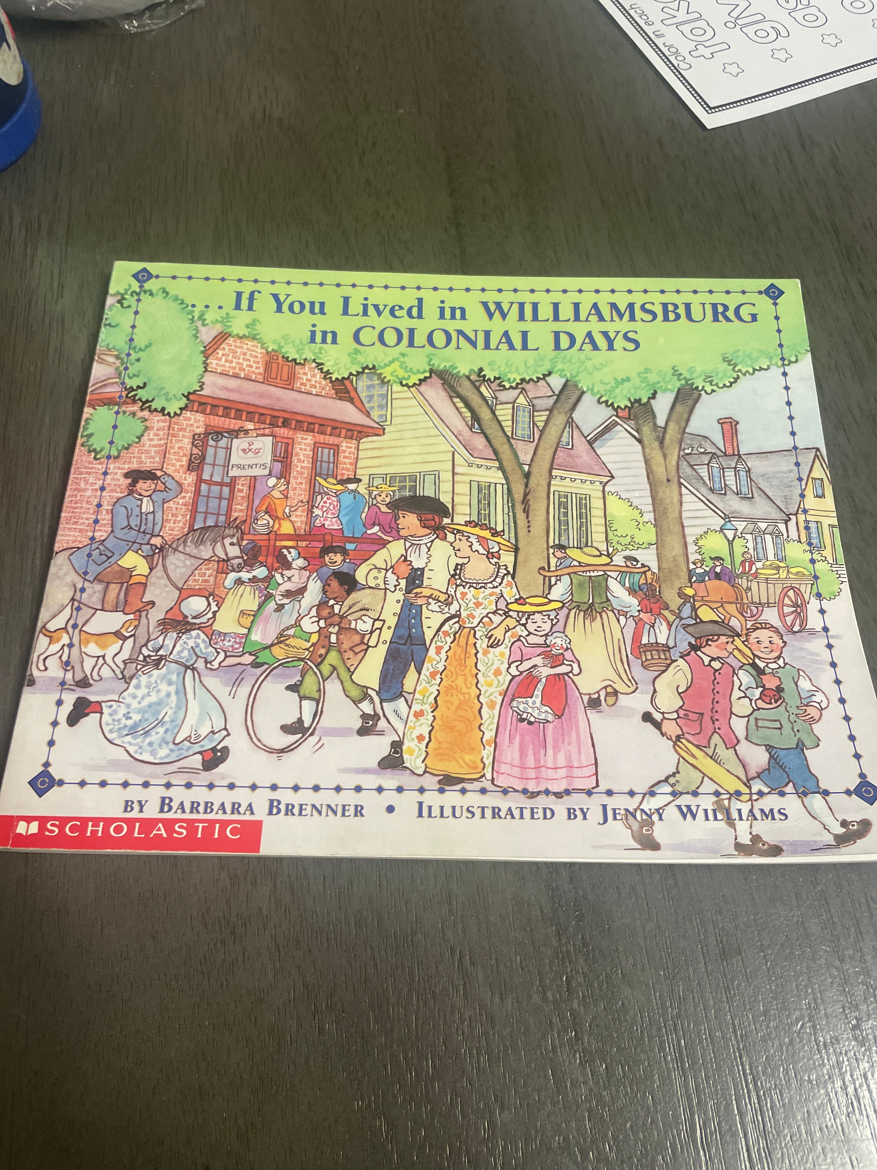 If You Lived In Williamsburg In Colonial Days By Barbara Brenner ...