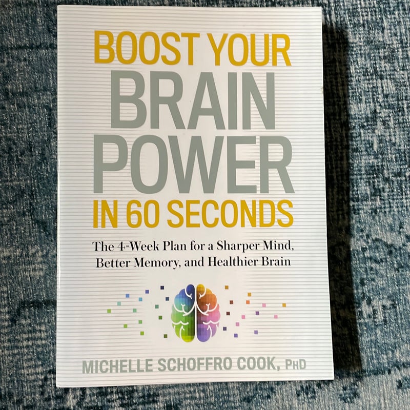 Boost Your Brain Power in 60 Seconds