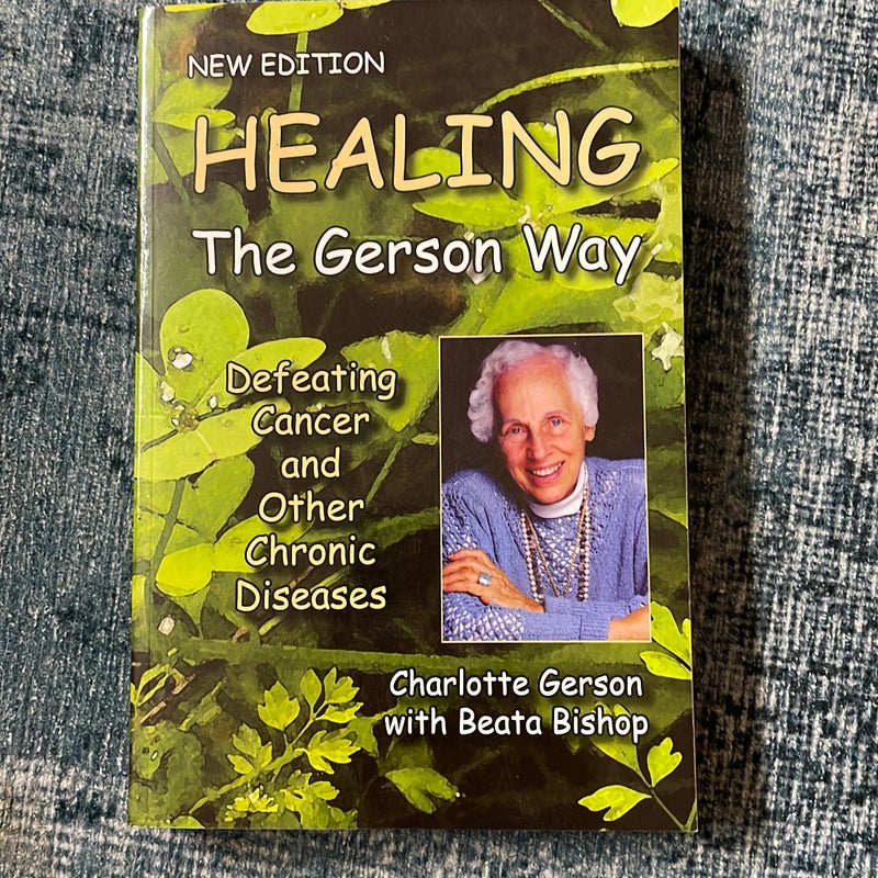 Healing the Gerson Way