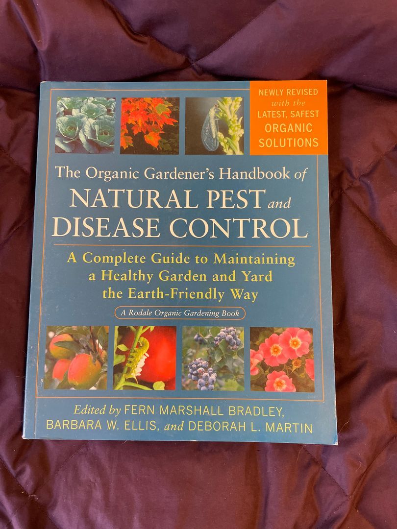 The Organic Gardener's Handbook of Natural Pest and Disease Control