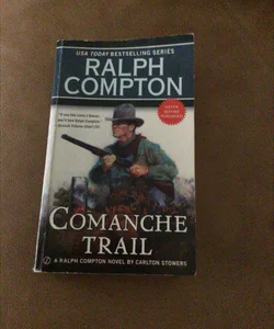 Ralph Compton Comanche Trail