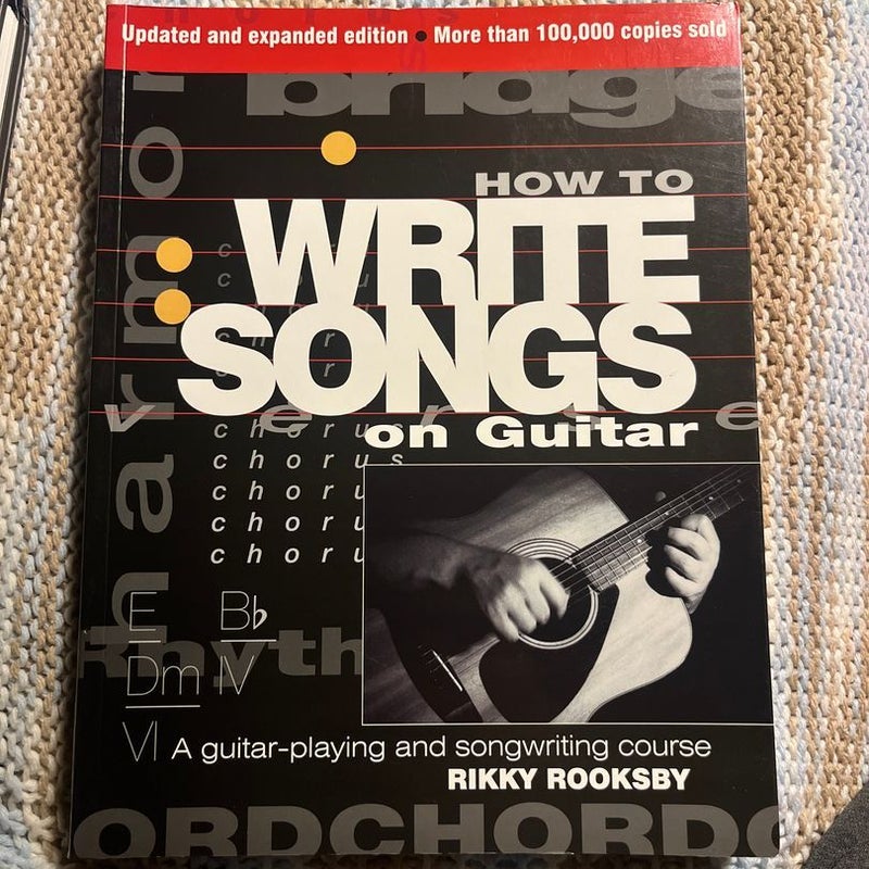 How to Write Songs on Guitar