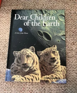 Dear Children of the Earth