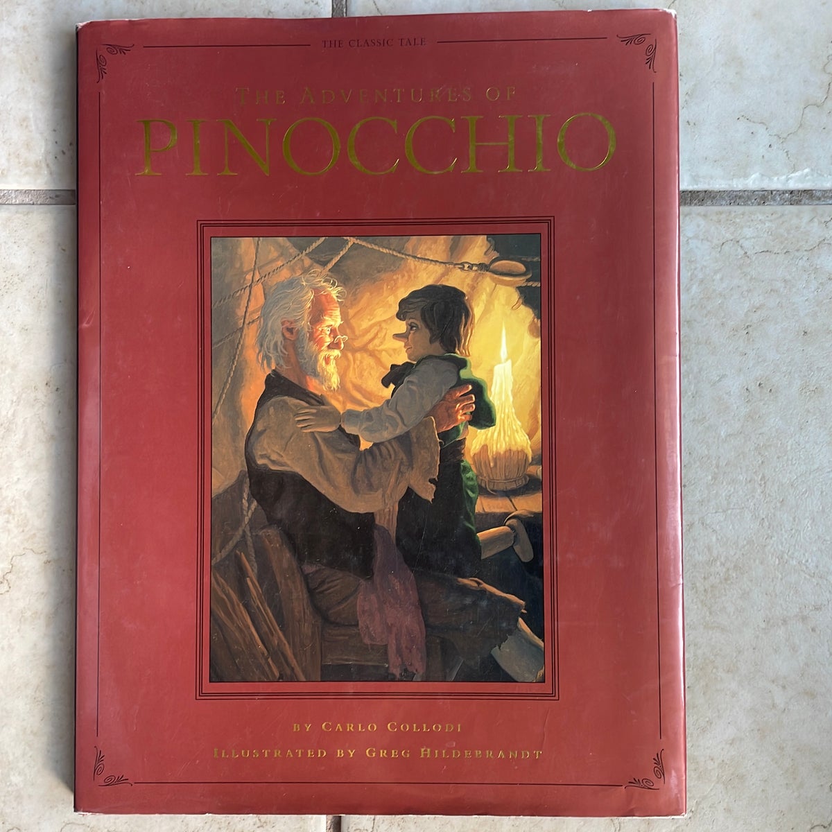 Adventures of Pinocchio by Carlo Collodi; Greg Hildebrandt, Hardcover