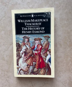 The History of Henry Esmond