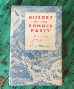 History of the Donner Party 