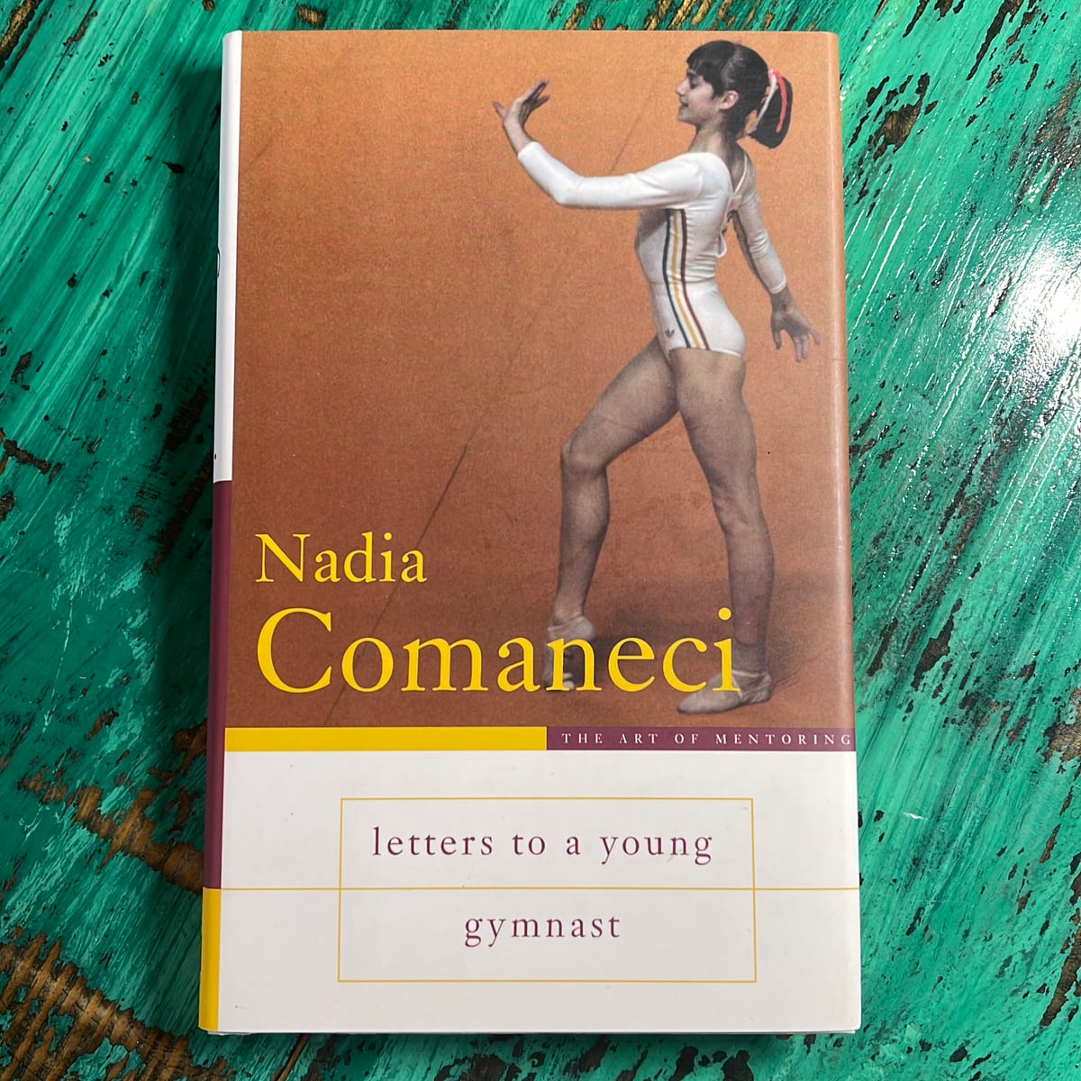 Letters to a Young Gymnast by Nadia Comaneci