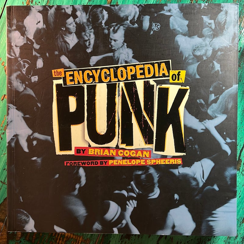 The Encyclopedia of Punk