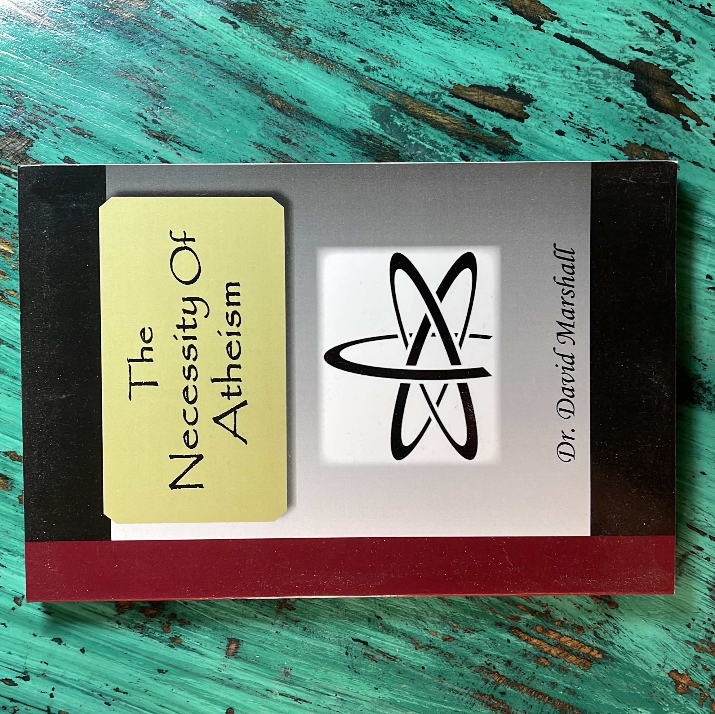 The Necessity of Atheism