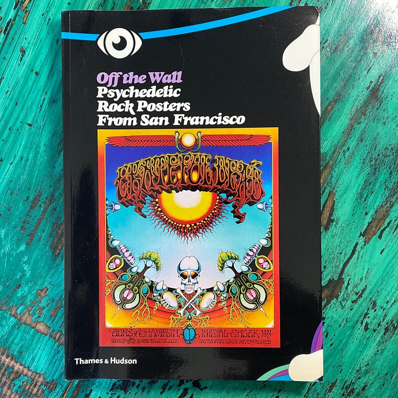 アート・デザイン・音楽 Off The Wall PSYCHEDELIC ROCK POSTERS Off The Wall PSYCHEDELIC ROCK POSTERS