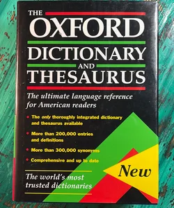 The Oxford Dictionary and Thesaurus